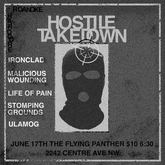 Ironclad / Malicious Wounding / Life of Pain / Stomping Grounds / Hostile Takedown on Jun 17, 2022 [340-small]