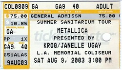 Ticket Stub Summer Sanitarium Tour 2003: Metallica, Linkin Park, Limp Bizkit, Deftones, and Mudvayne, Metallica / Linkin Park / Mudvayne / Limp Bizkit / Deftones on Aug 9, 2003 [615-small]