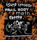 Usurp Synapse / Frail Body / meth. / Dead Hour Noise on Oct 24, 2023 [988-small]