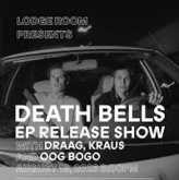 Death Bells / Draag / Kraus / Oog Bogo on Aug 19, 2023 [698-small]