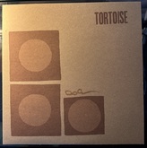 Tortoise LP signed by Doug, tags: Merch - Chris Forsyth's Evolution Band on Apr 17, 2022 [956-small]