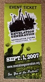 Ticket stub, tags: Ticket - Revelation Generation Festival 2007 on Sep 1, 2007 [588-small]