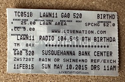 Ticket stub, tags: Ticket - Radio 104.5's 8th Birthday Show on May 10, 2015 [611-small]