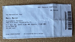 Ticket stub, tags: Ticket - Marc Maron on Apr 10, 2015 [613-small]