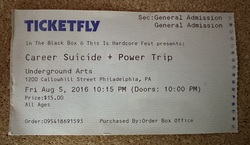 Ticket stub, tags: Ticket - Power Trip / Career Suicide on Aug 5, 2016 [619-small]