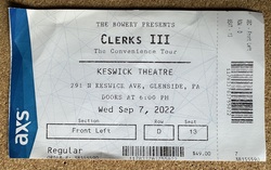 Ticket stub, tags: Ticket - kevin smith / Brian O'Halloran on Sep 7, 2022 [671-small]