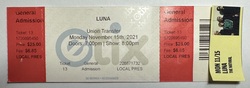 Ticket stub, tags: Ticket - Luna / The Natvral on Nov 15, 2021 [784-small]
