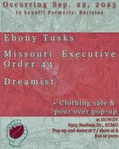 Missouri Executive Order 44 / Ebony Tusks / Dreamist on Sep 22, 2023 [495-small]