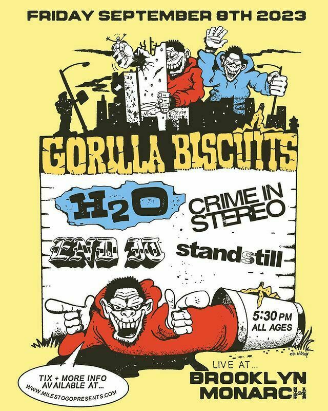Sep 08, 2023 Gorilla Biscuits / H2O / Crime In Stereo / End It / Stand