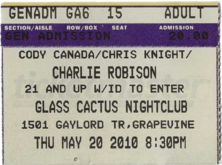 ticket stub courtesy of Sarah D., Cody Canada / Charlie Robison / Chris Knight on May 20, 2010 [830-small]