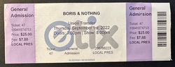 ticket stub, tags: Ticket - Boris / Nothing on Sep 1, 2022 [141-small]