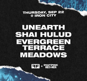 Unearth / Shai Hulud / Evergreen Terrace / Meadows on Sep 22, 2022 [201-small]