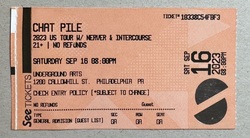 Ticket stub, tags: Ticket - Chat Pile / NerVer / Intercourse on Sep 16, 2023 [329-small]