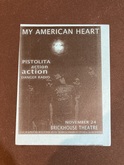 My American Heart / Pistolita / Action Action / Danger Radio on Nov 24, 2006 [304-small]