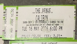 Caliban / Sworn Enemy / Ion Dissonance / Embrace The End on May 16, 2006 [316-small]