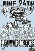 Weekend FM / Five Oh First / Adam's Last Dance / Case of Emergency / The Natural on Jun 24, 2009 [416-small]