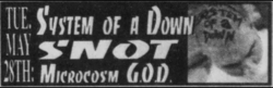 System of a Down / Snot / World In Pain / Transultra / Microcosm: G.O.D. on May 28, 1996 [825-small]