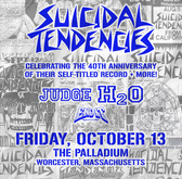Suicidal Tendencies / H20 / Judge / End It on Oct 13, 2023 [490-small]
