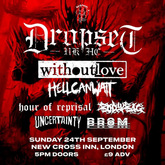 Dropset / Without Love / Hell Can Wait / Hour of Reprisal / Greymarket / Uncertainty on Sep 24, 2023 [283-small]