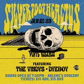Silver Tooth Cactus / The Vindys / Dyeboy on Jun 23, 2023 [547-small]