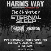 Harm's Way / Fleshwater / Eternal Sleep / Ingrown / Jivebomb on Oct 24, 2023 [129-small]