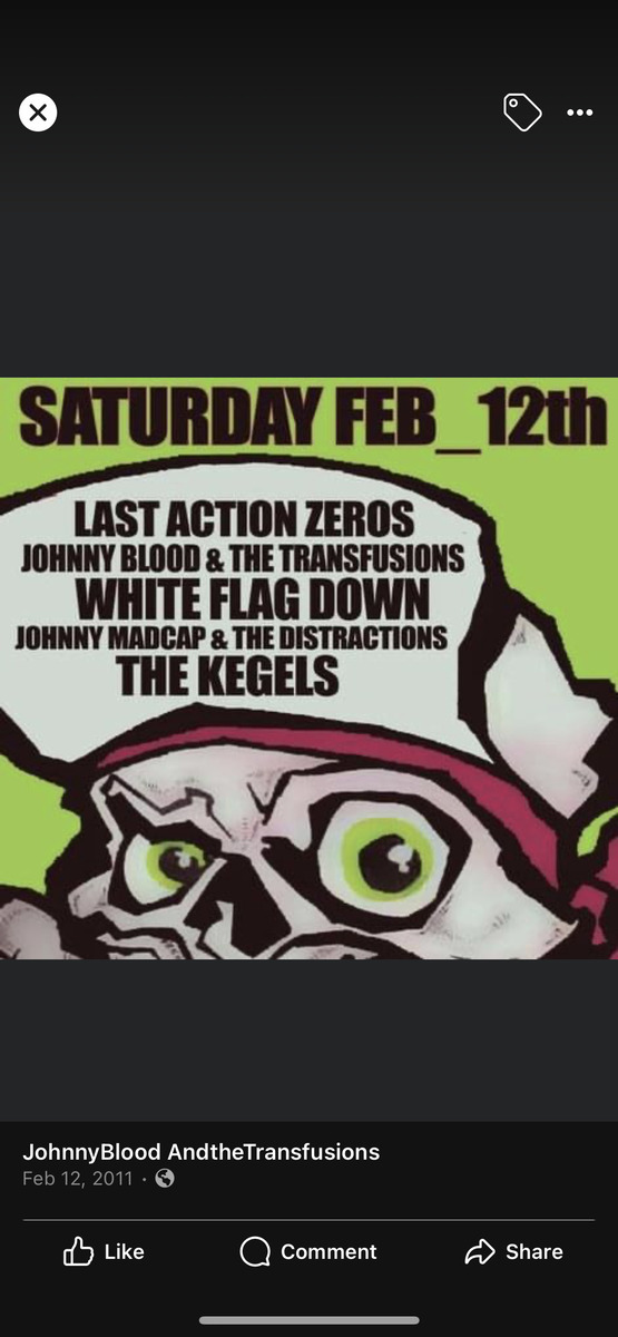 Feb 12, 2005 Last Action Zeros / Johnny Blood and the Transfusions