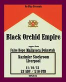 Black Orchid Empire / Mallavora / False Hope / Dekaytah on Oct 11, 2023 [342-small]