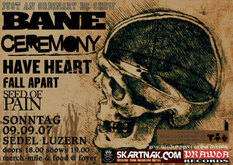Bane / Have Heart / Ceremony / Fall Apart / Seed Of Pain on Sep 9, 2007 [440-small]
