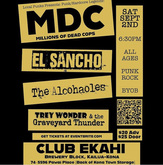 M.D.C. / El Sancho / Alcahaoles / Badass Noise / Trey Wonder & Graveyard Thunder on Sep 2, 2023 [290-small]