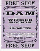 DAM / Wicked Hickie / Crystal and the Wolves on May 26, 2007 [774-small]