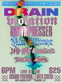 Drain / Violation / Downpresser / Dead Heat / Take Offense / Torena / Slowbleed on Mar 31, 2023 [249-small]