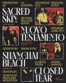 Sacred Skin / Nuovo Testamento / shanghai beach / Closed Tear on Jun 4, 2022 [403-small]