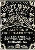 Dirty Honey / Dorothy / Mac Saturn on Sep 9, 2022 [955-small]