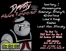Dynasty / MESSENGERS / Loud n Rowdy / Sovereign Strength / Creations / Eshlua on May 22, 2011 [309-small]