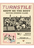Turnstile / Show Me The Body / Never Ending Game / Minus / Troncale on Aug 29, 2021 [766-small]