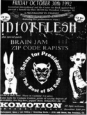 tags: Idiot Flesh, Brain Jam, Zip Code Rapists, San Francisco, California, United States, Gig Poster, Klub Komotion - Idiot Flesh / Brain Jam / Zip Code Rapists on Oct 29, 1992 [063-small]