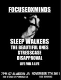 Focused Minds / Sleepwalkers / The Beautiful Ones / Stresscase / Dissaproval on Nov 7, 2011 [862-small]