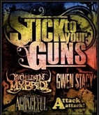 Stick To Your Guns / MyChildren MyBride / Attack Attack! / Gwen Stacy / Agraceful on Dec 13, 2008 [284-small]