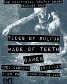 Tides of Sulfur / Made Of Teeth / Damek on Nov 23, 2023 [463-small]