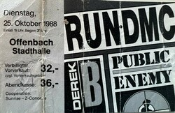 RUN DMC & Public Enemy (Germany), tags: Run-D.M.C., Public Enemy, Derek B, Offenbach, Hesse, Germany, Ticket, Stadthalle Offenbach - Run-D.M.C. / Public Enemy / Derek B on Oct 25, 1988 [675-small]