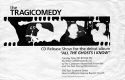 The Tragicomedy / Brian Carlstrom / Rob Strong on May 9, 2001 [657-small]