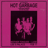 tags: Hot Garbage, Toronto, Ontario, Canada, Expo 1978 - Hot Garbage / Mother Tongues / Luge on Feb 17, 2024 [988-small]