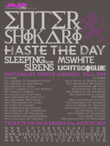 Haste the Day / Enter Shikari / Sleeping With Sirens / Ms White / Lights Go Blue on Nov 5, 2010 [756-small]