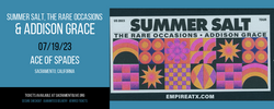 Summer Salt / The Rare Occasions / Addison Grace on Jul 19, 2023 [046-small]