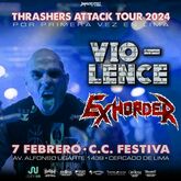 Vio-Lence / Exhorder on Feb 7, 2024 [435-small]