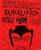 Blacklisted / Power Trip / Hands of the Few / HiGH LiFE on Apr 24, 2008 [000-small]