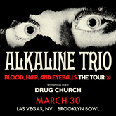 Alkaline Trio / Drug Church / Worriers on Mar 30, 2024 [371-small]