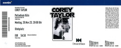 tags: Corey Taylor, Oxymorrons, Cologne, North Rhine-Westphalia, Germany, Ticket, Palladium Köln - Corey Taylor / Oxymorrons on Nov 20, 2023 [333-small]