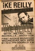 Ike Reilly / Metric / The Redwalls / Bridge Club on Nov 26, 2003 [502-small]