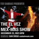 El Vez Mex-Mas Show / Chaki / Lion Cut on Dec 23, 2023 [326-small]